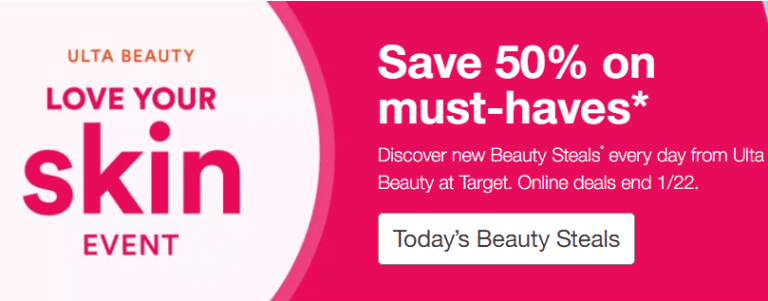 Ulta Love Your Skin Event Banner for Target Ulta Beauty Steals including Philosophy Purity Made Easy Clay Mask.